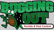 Bugging Out Termite & Pest Control